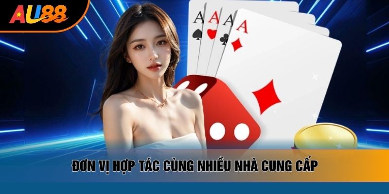 Đơn vị hợp tác cùng nhiều nhà cung cấp Đơn vị hợp tác cùng nhiều nhà cung cấp